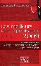 Les Meilleurs Vins à Petits Prix 2009 - Gerbelle et Maurange