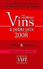 Les Meilleurs Vins à Petits Prix 2008 - Gerbelle et Maurange