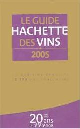 Guide Hachette des Vins 2005